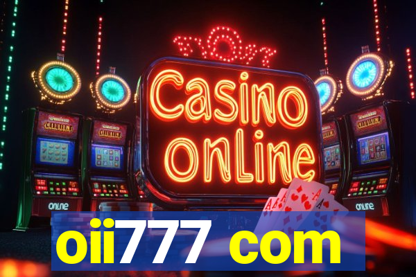 oii777 com